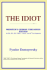 The Idiot (Webster's German Thesaurus Edition)