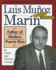 Luis Munoz Marin: Father of Modern Puerto Rico