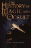 The History of Magic and the Occult