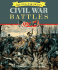 Civil War Battles: an Illustrated Encyclopedia