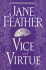 Jane Feather: Two Novels in One Volume: Vice and Virtue