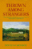 Thrown Among Strangers: The Making of Mexican Culture in Frontier California