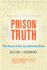 Prison Truth the Story of the San Quentin News