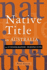 Native Title in Australia: An Ethnographic Perspective