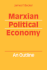 Marxian Political Economy: an Outline