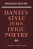 Dante's Style in His Lyric Poetry