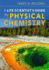 Life Scientist`S Guide to Physical Chemistry