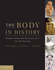 The Body in History: Europe From the Palaeolithic to the Future