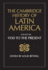 The Cambridge History of Latin America Volume VIII Latin America Since 1930 Spanish South America