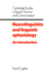 Neurolinguistics & Ling Aphasiology: an Introduction (Cambridge Studies in Speech Science and Communication)