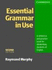 Essential Grammar in Use With Answers: a Self-Study Reference and Practice Book for Elementary Students of English