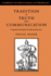 Tradition as Truth and Communication: a Cognitive Description of Traditional Discourse (Cambridge Studies in Social and Cultural Anthropology, Series Number 68)