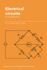 Electrical Circuits: an Introduction (Electronics Texts for Engineers and Scientists)