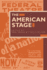 The American Stage: Social and Economic Issues From the Colonial Period to the Present