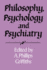 Philosophy, Psychology and Psychiatry (Royal Institute of Philosophy Supplements, Series Number 37)