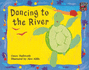 Dancing to the River (Pb 1996)