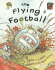 The Flying Football (Cambridge Reading)
