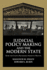 Judicial Policy Making and the Modern State: How the Courts Reformed America's Prisons (Cambridge Studies in Criminology)