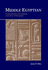 Middle Egyptian: an Introduction to the Language and Culture of Hieroglyphs