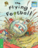 The Flying Football (Pb 2004)