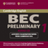 Cambridge Bec Preliminary Audio Cd: Practice Tests From the University of Cambridge Local Examinations Syndicate (Cd-Audio)