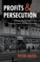 Profits and Persecution: German Big Business in the Nazi Economy and the Holocaust