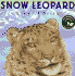 First Wonders of Nature: Snow Leopard