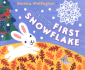 Bunny's First Snowflake Board Book