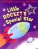 Little Rocket's Special Star