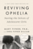 Reviving Ophelia >25th Anniv. Edition