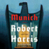 Munich: a Novel