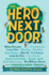 The Hero Next Door; 9780525646303; 0525646302