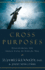 Cross Purposes