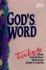 God's Word: Today's Bible Translation That Says What It Means (God's Word Series)