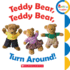 Teddy Bear, Teddy Bear, Turn Around!