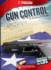 Gun Control (Cornerstones of Freedom)