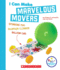 I Can Make Marvelous Movers (Rookie Star: Makerspace Projects)