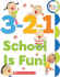 3-2-1 School is Fun! (Rookie Preschool)