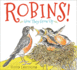 Robins! : How They Grow Up