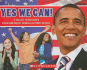 Yes We Can! a Salute to Children From President Obama's Victory Speech (Rise and Shine)