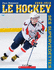 Hockey Ses Supervedettes 2009-2010 (French Edition)