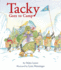 Tacky Goes to Camp (Tacky the Penguin)