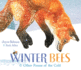 Winter Bees & Other Poems of the