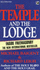 The Temple and the Lodge