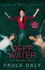 The Mistake I Made: the Basis for the Tv Series Deep Water