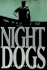 Night Dogs