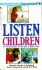 Listen Children