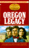The Oregon Legacy (the Holts: an American Dynasty, No 1)