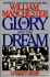 Glory & the Dream a Narrative His Volume 2