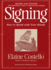 Signing: How to Speak With Your Hands